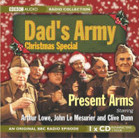 "Dad's Army" Christmas Special, Present Arms