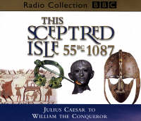 This Sceptred Isle - Vol 1